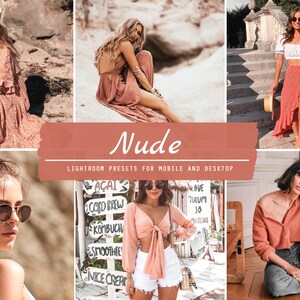 May include: A collage of images featuring women wearing various shades of pink and peach clothing. The images are arranged in a grid pattern and the text "Nude" and "Lightroom presets for mobile and desktop" is displayed at the bottom.