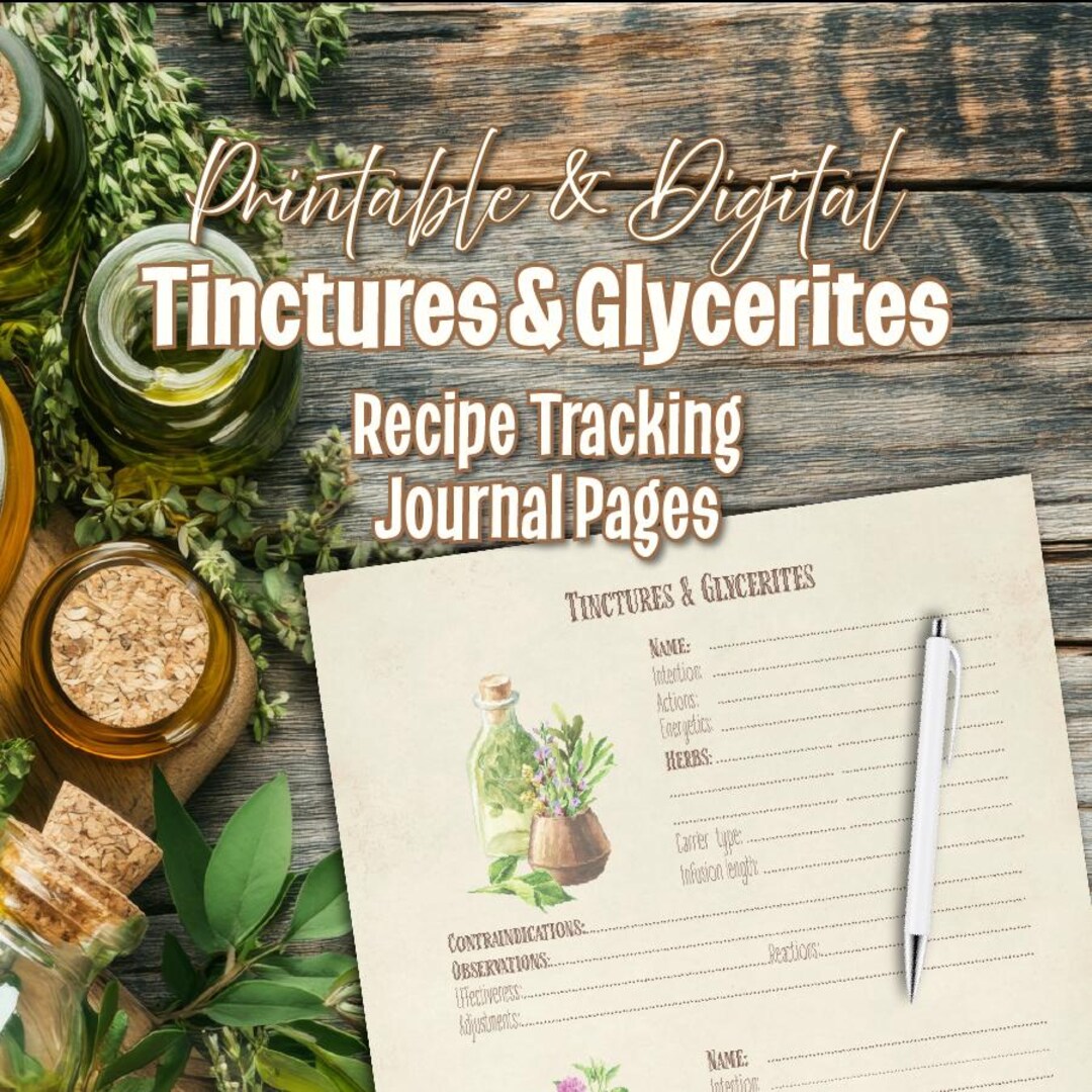 Tincture Recipes.pdf Tinctures & Glycerites Recipe Pages | Printable Apothecary Journal ...