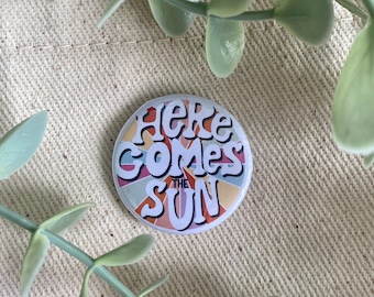 Here comes the sun | Pin Badge Button