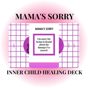 Mama&#39;s Sorry Oracle Deck: Inner Child Healing (Printable Deck)