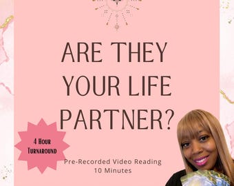 Life Partner Tarot Video Reading - Same Day 10 Minute Reading