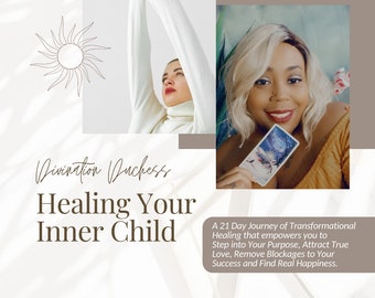 Inner Child Healing: 21-Day Intuitive Course, Workbook & Meditations