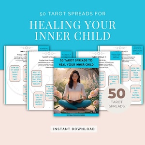 How To Heal Your Inner Child - 50 Tarot Spreads For Healing Your Inner Child eBook - Tarot Printables - Oracle Card Spreads