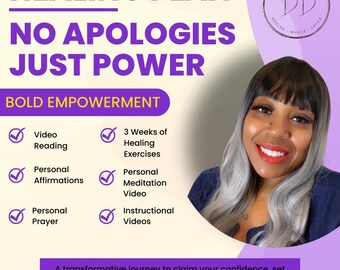 Personalized Healing Plan: No Apologies Just Power - 21 Day Healing Program