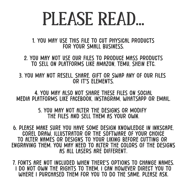 May include: White text on a white background reads "PLEASE READ..." followed by seven numbered points. The text details usage restrictions for digital files, including commercial use for small businesses and prohibitions against mass production and redistribution.