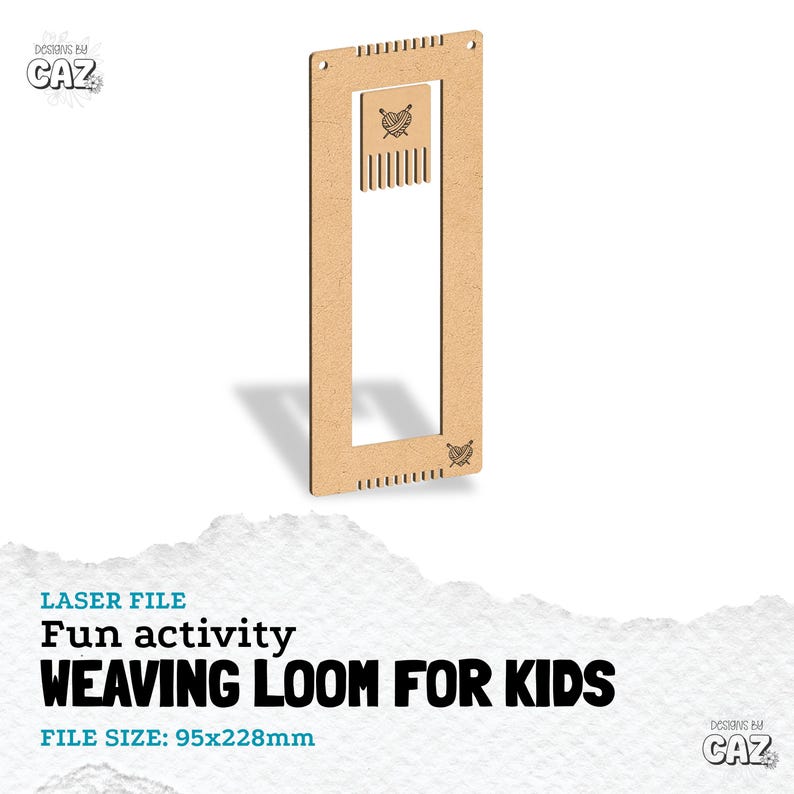 May include: A laser-cut wooden weaving loom for kids. The loom is rectangular with a large central opening and small notches along the top and bottom edges. The text "WEAVING LOOM FOR KIDS" is displayed. The file size is 95x228mm.