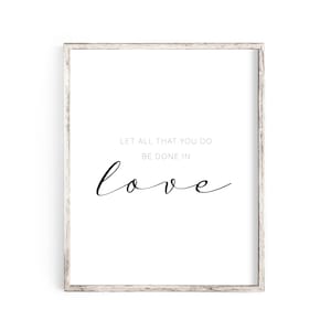 Let all that you do be done in love, Living Room Quote Art, Printable Quote Sign, Family Room Sign Printable, Living Room Print, Family Room