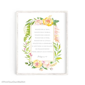 Philippians 4:8, Whatever is True Sign, Bible Verse Wall Art, Baptism Gift, Modern Woman Scripture, Printable, Farmhouse Decor, Print