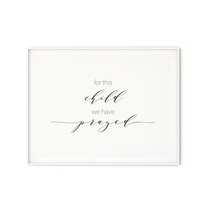 For This Child We Have Prayed Print, Nursery Wall Art, Boy Nursery, Girl Nursery, Baby Shower Gift, Minimalist, Nursery Decor, Nursery Sign