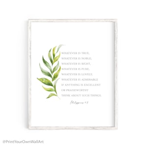 Philippians 4:8, Whatever is True Sign, Bible Verse Wall Art, Baptism Gift, Modern Woman Scripture, Printable, Farmhouse Decor, Print