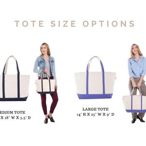 May include: The image displays two tote bag size options: medium and large. The medium tote is 12" high, 18" wide, and 5.5" deep. The large tote is 14" high, 25" wide, and 9" deep. Both bags have a canvas-like appearance.