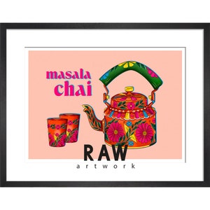 May include: A colorful illustration of a traditional Indian tea kettle with two glasses, with the text "masala chai RAW artwork" below.