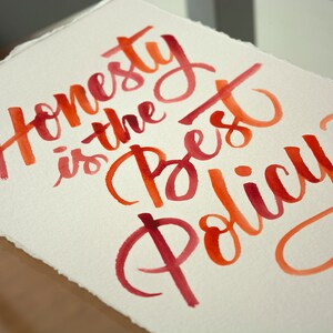 Lettering wall decor, Honesty is the Best Policy, Watercolour Lettering, Handwritten calligraphy quote image 2