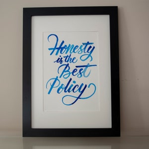 Lettering wall decor, Honesty is the Best Policy, Watercolour Lettering, Handwritten calligraphy quote image 5