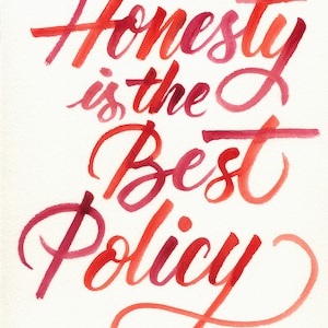 Lettering wall decor, Honesty is the Best Policy, Watercolour Lettering, Handwritten calligraphy quote RED 1