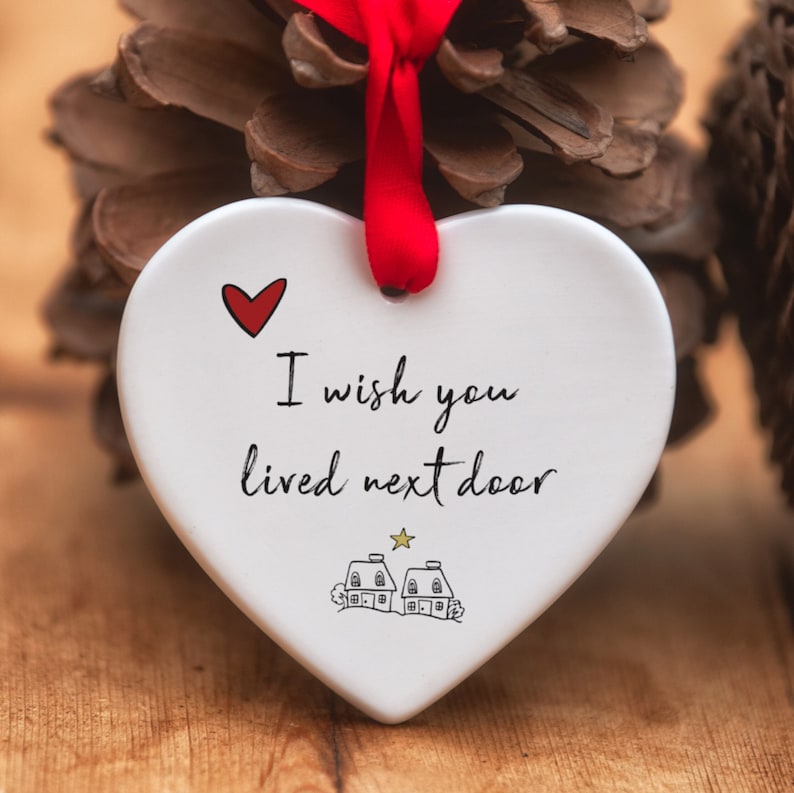 I Wish You Lived Next Door Ceramic Heart image 1