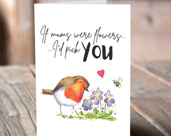 If Mum&#39;s Were Flowers - Mother&#39;s Day Card