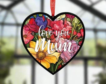 Love You Mum Stained Glass Effect Heart Suncatcher