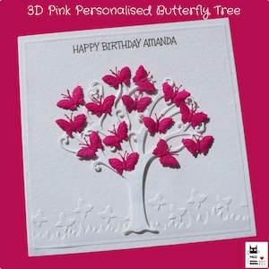 3D roze vlinderboom... Handgemaakte gepersonaliseerde wenskaart voor een speciaal iemand!