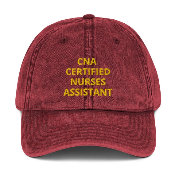 CNA CERTIFIED NURSES Assistant Vintage Cotton Twill Cap Custom Embroidered Unisex Work Cap Professional Work Hats For Men And Women