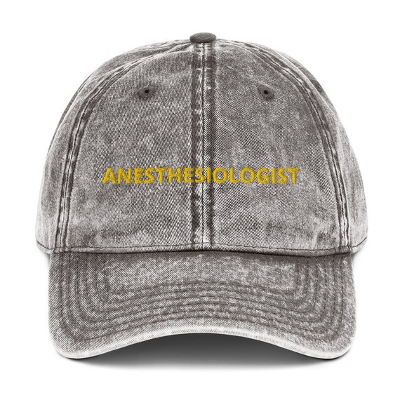 ANESTHESIOLOGIST Healthcare Vintage Cotton Twill Cap Old Fashioned  Professional Custom Embroidered Work Caps for Men and Women 