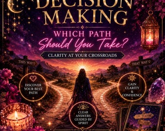 Decision Making Tarot Reading-Which Path Should You Take-Life, Love, Career Choices- Same Day Psychic Clarity and Guidance-SAME DAY READING