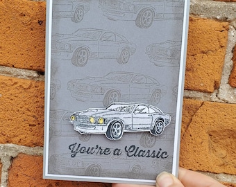 You are a Classic - Birthday Card