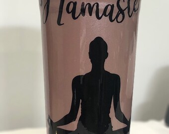 Namaste tumbler, yoga tumbler, personalized tumbler, namaste water tumbler