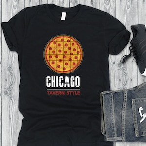 Chicago Tavern Style Thin Crust Pizza Shirt - Pizza Lover T-Shirt - Chicago Gift - Gift for Foodie - Gift for Men