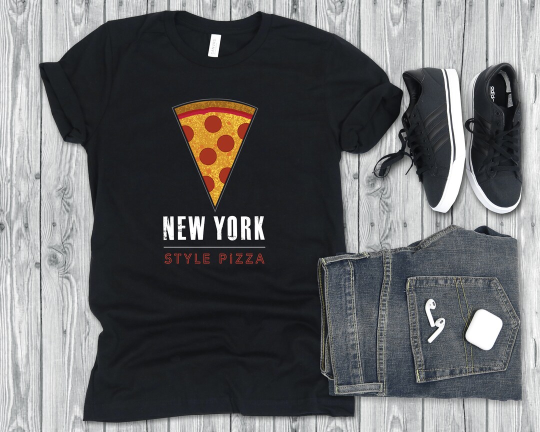 New York Style Pizza Shirt - Pizza Lover T-shirt - New York Gift - Gift