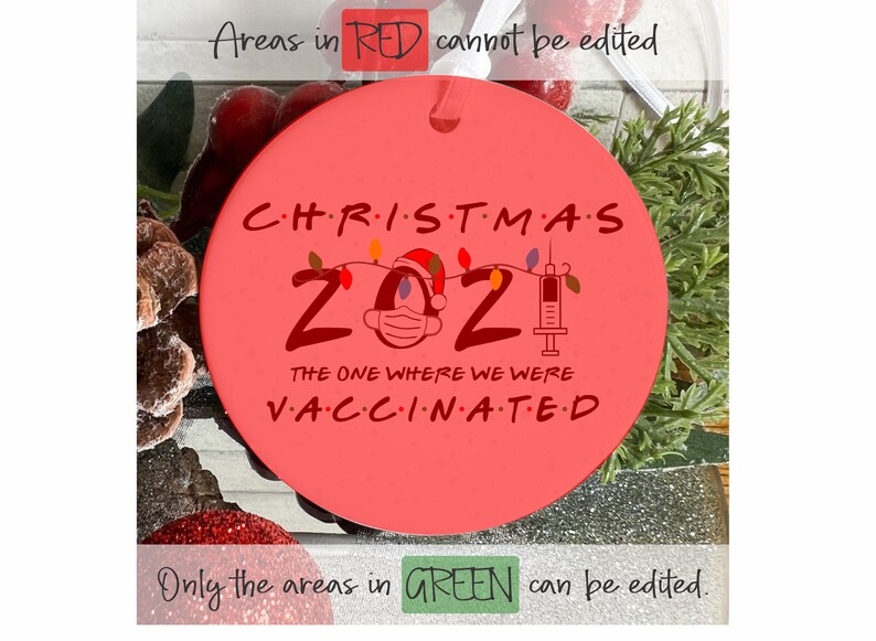 Christmas 2021 The One Where We Were VACCINATED. 2021 keepsake ornament gift. OR029 image 3