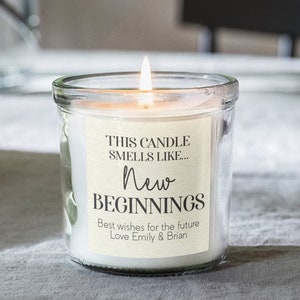 New beginnings Candle Personalised Gifts Scented Candle In Jar Custom Present For Her Ladies New Chapter Fresh Start Candles Positive Gifts