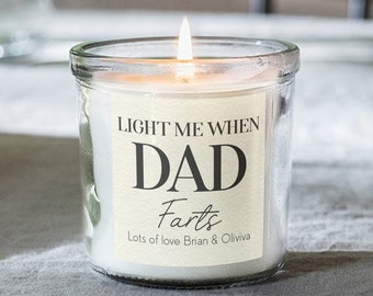 Personalised Light Me When Dad Farts Candle Funny Fathers Day Gifts Scented Candle In Jar Custom Present For Dads Father Novelty Candles