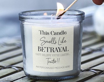 Regalo divertido para despedida: esta vela huele a traición, vela perfumada en frasco, velas de traición para nuevo trabajo, regalo personalizado para un compañero de trabajo.