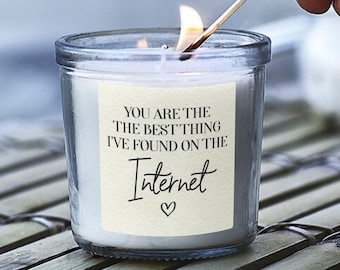 Gift For Boyfriend Girlfriend, Best Thing I've Found On The Internet, Anniversary, Birthday Gifts, Scented Candle In Jar, Romantic, Couples