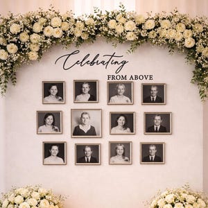 May include: A wall display with framed black and white portraits, adorned with floral arrangements and candles. The words "Celebrating From Above" are scripted above the portraits. The floral arrangements include white roses and baby's breath.