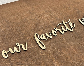 Our favorite people lettering cutouts, wedding seating chart sign letters, rustic wedding decor, wooden please find your seat wood sign