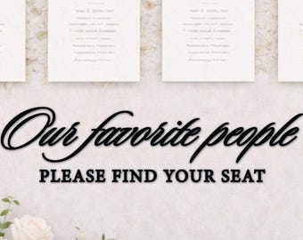 Our favorite people please find your seat lettering cutouts ONLY, wedding seating chart sign letters, rustic wedding decor, wooden words