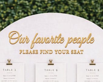 Our favorite people please find your seat lettering cutouts ONLY, wedding seating chart sign letter decal, rustic wedding decor wooden words