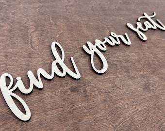 Find your seat lettering cutouts, wedding seating chart sign letters, rustic wedding decor, wooden please find your seat wood sign wording