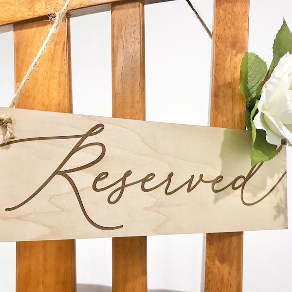 Wedding reserved sign for chair, engraved hanging isle rustic wedding signs, church seating pew row reservation, table decor wooden sign