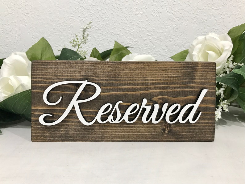 3D Reserved Sign Rustic Wedding Signs Church Pew Etsy