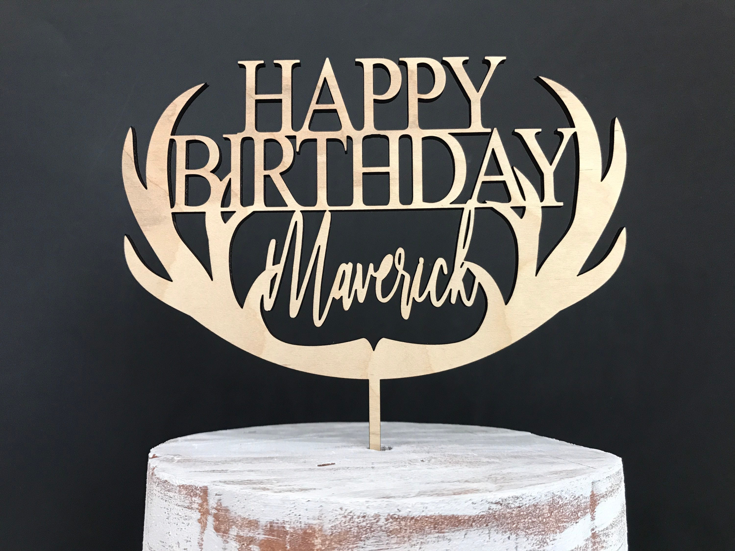 Happy Birthday Personalized Name Antler Cake Topper Wood Cake Etsy Australia