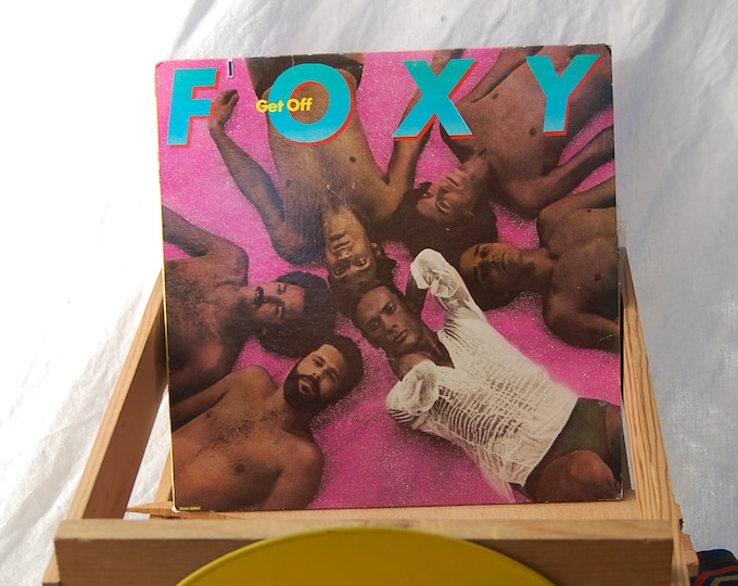 FOXY Disco LP! 1978 Classic Dance Album -  Fun Funky 70s Disco Record includes hit "Get Off" - good condition, plays well!