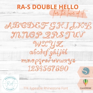 RA-S Double Hello This is a script font  and a Typeable TTF/OTF Rhinestone Font