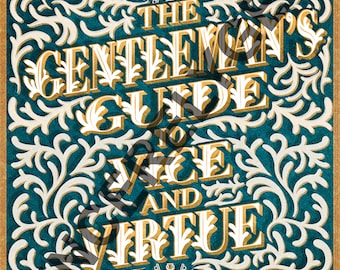 The Gentleman's Guide to Vice and Virtue (Book Cover Art Reimagined)