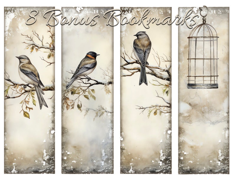 May include: Set of eight printable bookmarks featuring a vintage aesthetic with birds and a birdcage. The bookmarks have a distressed, aged paper background with a watercolour effect.
