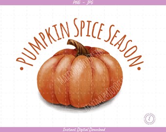 Pumpkin Spice Season Sublimation Clip Art / Watercolor Pumpkin / Hand Drawn / Digital Download