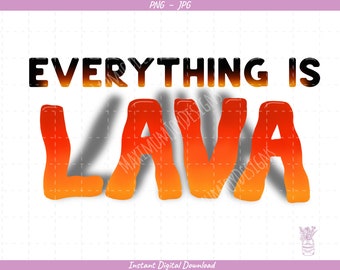Everything Is Lava Sublimation Clip Art / Floor Is Lava / Kid Clip Art / Digital Download