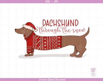Dachshund Through the Snow Sublimation Clip Art / Christmas Dachshund / Hand Drawn / Digital Download